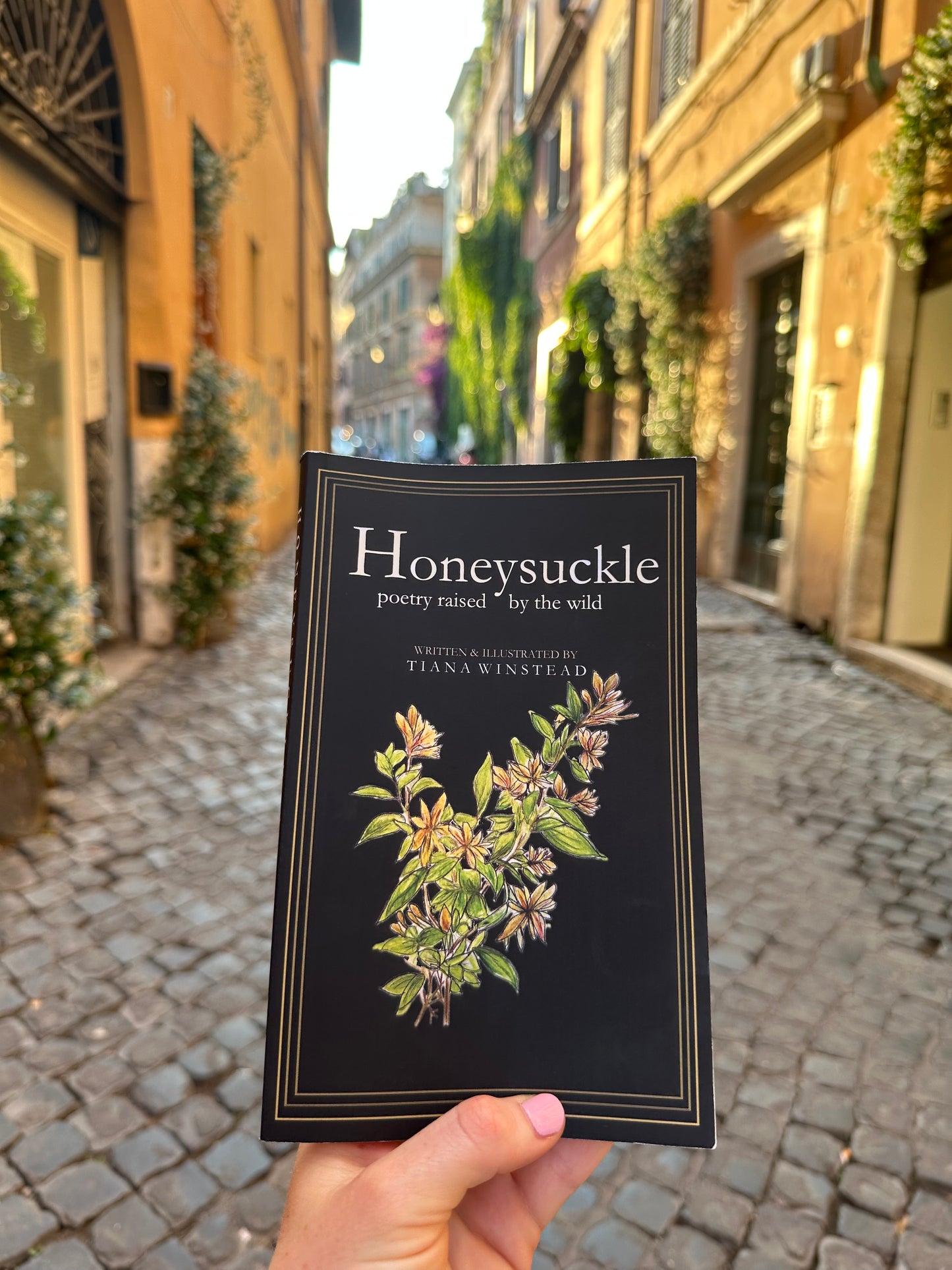 SIGNED: Honeysuckle Poetry Raised By the Wild